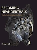 Becoming Neanderthals