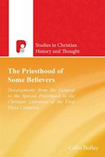 The Priesthood Of Some Believers