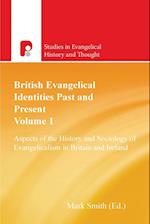 British Evangelical Identities Past and Present
