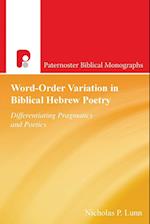 Word-order Variation In Biblical Hebrew Poetry