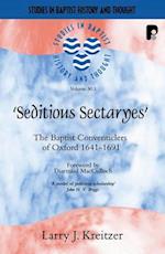 Seditious Sectaryes (2 Vol Set)