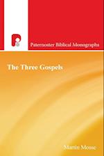 The Three Gospels