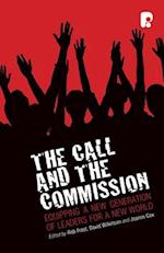 The Call and the Commission