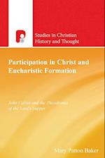 Participation In Christ And Eucharistic Formation