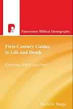 First-Century Guides to Life and Death