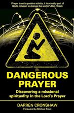 Dangerous Prayer