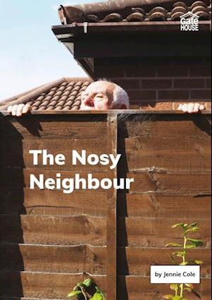 Nosy Neighbour