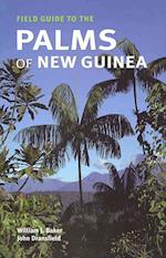 Field Guide to the Palms of New Guinea