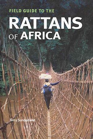 Field Guide to the Rattans of Africa