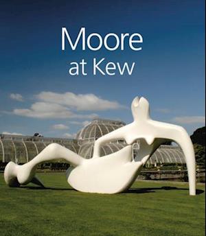 Moore at Kew: Henry Moore Foundation Staff