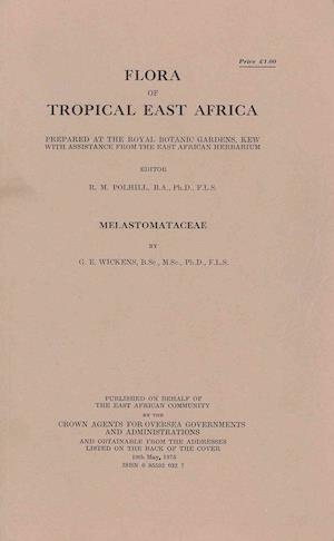 Flora of Tropical East Africa: Melastomataceae