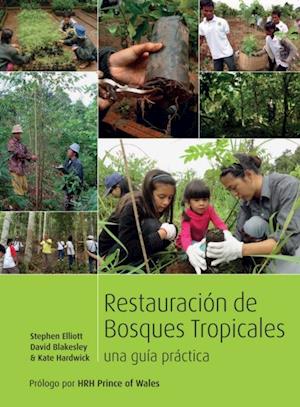 Restoring Tropical Forests