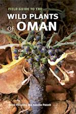 Field Guide to the Wild Plants of Oman