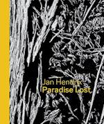 Jan Hendrix: Paradise Lost