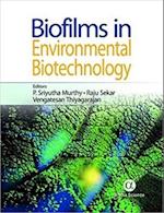 Biofilms in Environmental Biotechnology