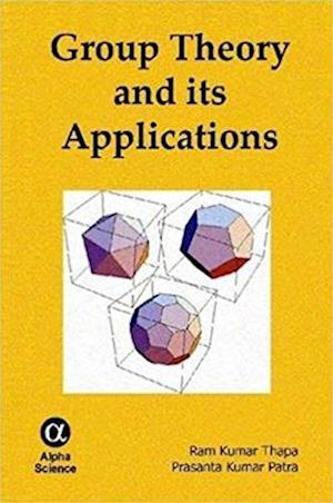 Group Theory and its Applications