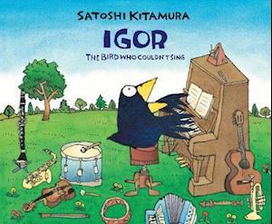 Igor, The Bird Who Couldn't Sing