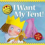 I Want My Tent!
