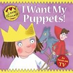 I Want My Puppets!