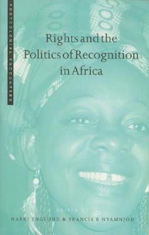 Rights and the Politics of Recognition in Africa