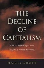 The Decline of Capitalism