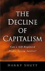 The Decline of Capitalism