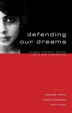 Defending Our Dreams