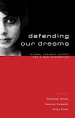 Defending Our Dreams