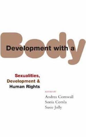 Development with a Body