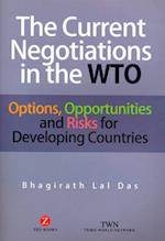 The Current Negotiations in the Wto