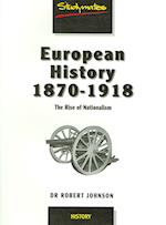 European History 1870-1918: