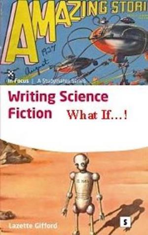 Writing Science Fiction