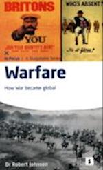 Warfare: How War Became Global 2ed Pb
