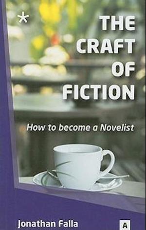 Craft of Fiction, the