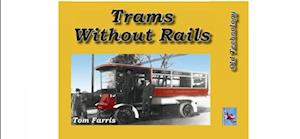 Trams without Rails