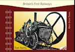 Britain’S First Railways