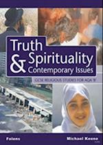 GCSE Religious Studies: Truth, Spirituality & Contemporary Issues Student Book AQA/B