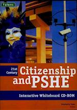 Twenty First Century Citizenship & PSHE: Interactive Whiteboard CD-ROM