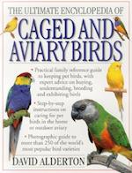 Ultimate Encyclopedia of Caged and Aviary Birds