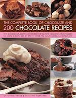 The Complete Book of Chocolate and 200 Chocolate Recipes