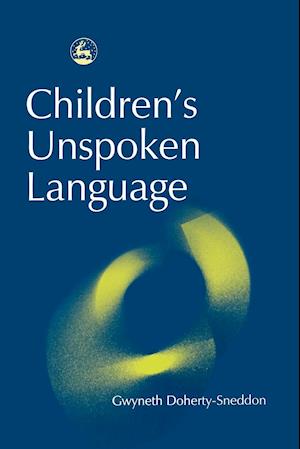 Children's Unspoken Language