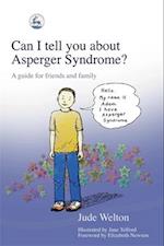 Can I tell you about Asperger Syndrome?