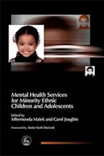 Mental Health Services for Minority Ethnic Children and Adolescents