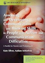 Assessing and Developing Communication and Thinking Skills in People with Autism and Communication Difficulties