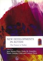 New Developments in Autism