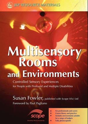 Multisensory Rooms and Environments