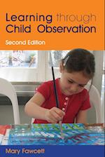 Learning Through Child Observation