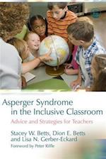 Asperger Syndrome in the Inclusive Classroom