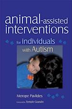 Animal-assisted Interventions for Individuals with Autism