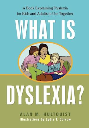 What is Dyslexia?